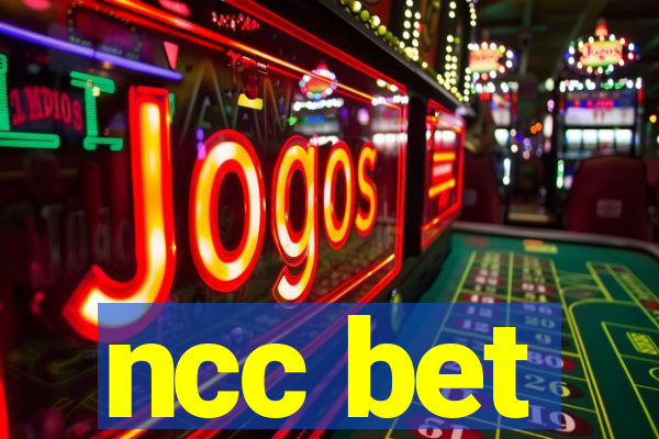 ncc bet